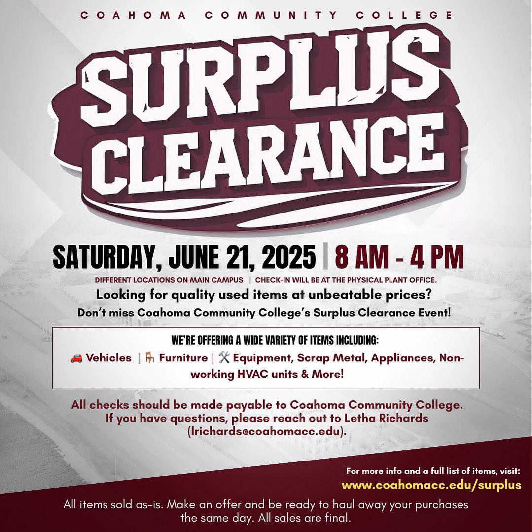 CoahomaCC's tweet photo. Coahoma Community College is hosting a Surplus Clearance Event on Saturday, June 21, 2025, from 8 AM to 4 PM at various locations across campus. From vehicles and furniture to equipment and more — everything is priced to move! 🛠🚗🪑 Come out and check out this amazing event. https://t.co/d0DYjXY6fX