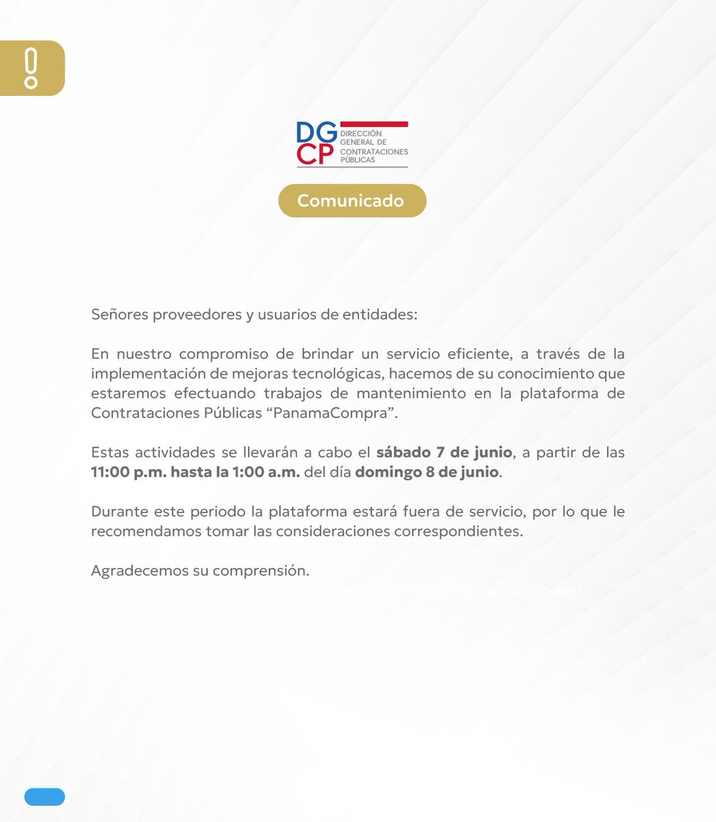 Dirección General de Contrataciones Públicas (@dgcppma) on Twitter photo Atención proveedores y usuarios de Entidades <a href="/presidenciapma/">Presidencia de la República de Panamá</a> <a href="/JoseRaulMulino/">José Raúl Mulino</a> Atención proveedores y usuarios de Entidades <a href="/presidenciapma/">Presidencia de la República de Panamá</a> <a href="/JoseRaulMulino/">José Raúl Mulino</a>