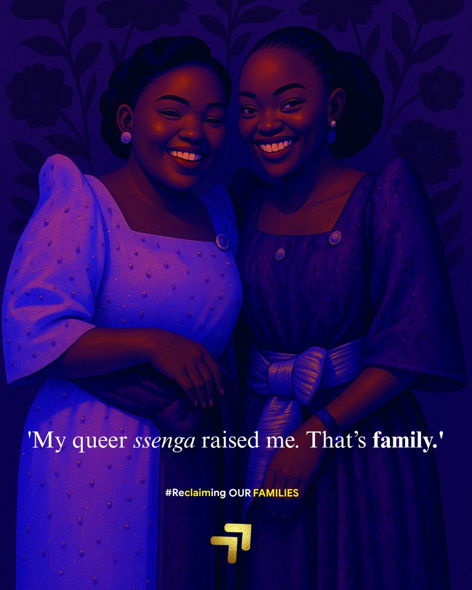 “She taught me how to sit, serve tea... and slay in truth. My Ssenga is queer—and she’s everything. That’s real family.”
 
Queer people belong in the African Family.

🔁 #ReclaimingOurFamilies | #FamiliesForAll