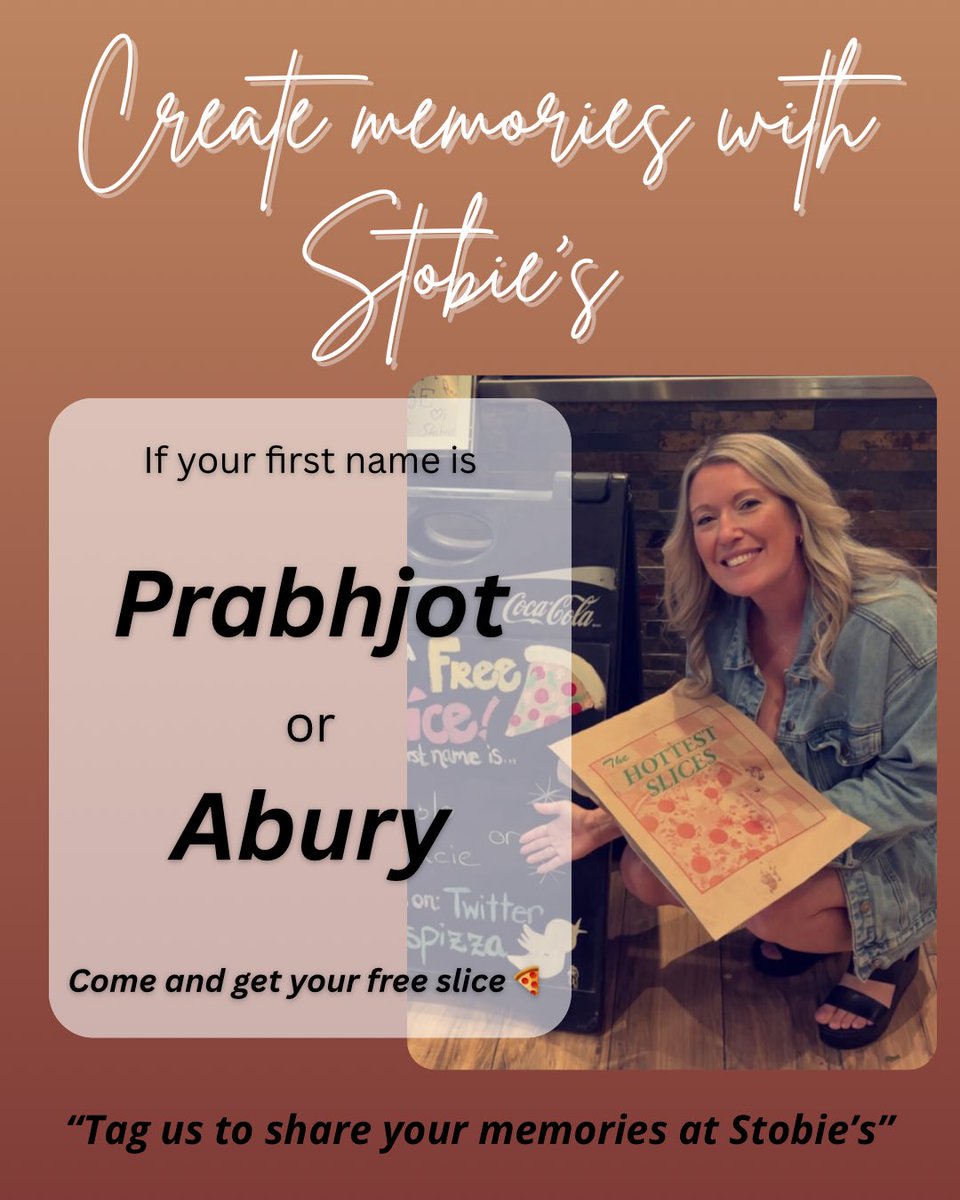 Stobiespizza's tweet photo. 🎉 TODAY’S NAMES: Prabhjot &amp; Abury! 🎉
If that’s your first name, come grab your FREE SLICE at Stobie’s! 🍕
Know one? Tag them!
📸 Show us your slice + smile!

📞 519-432-2228
🚪 Opens at 11AM | Order via app, Uber Eats, or DoorDash
#StobiesNameDay #FreeSlice #PizzaLove https://t.co/8BBL4NoUxt