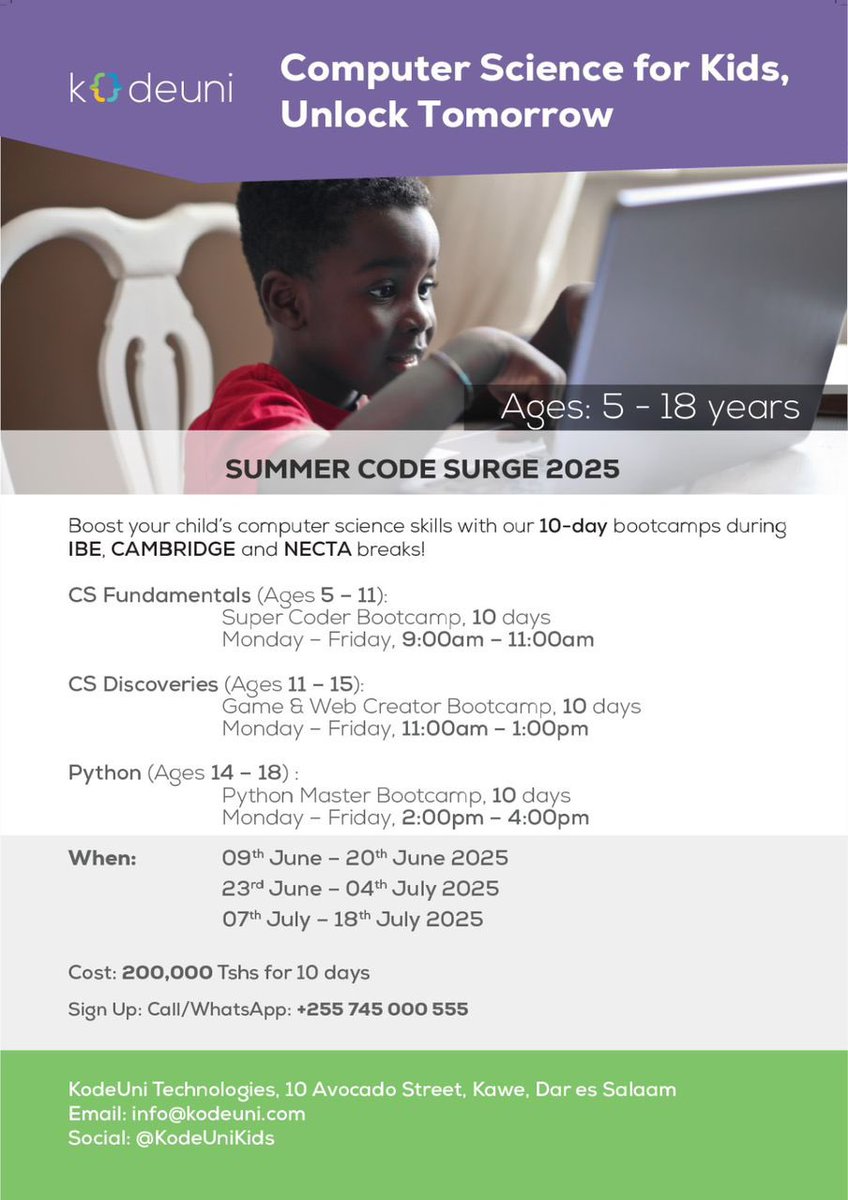 chapo255's tweet image. HAKIKISHA LIKIZO HII MTOTO HAKAI NYUMBANI!!!

Mlete mtoto wako @KodeUniKids kwenye #SummerCodeSurge kwa siku 10 tu, umri ni miaka 5- 18, watapata skills mbalimbali za computer kuwaandaa na future.

💰 200,000 TZS
🗓️9-18 Julai,

WhatsApp/☎️: 0745 000 555

#KodeUni #CSForAll