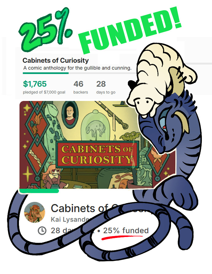 Some illustrations I’ve been doing as we reach our goals in the kickstarter for <a href="/CabinetsZine/">Cabinets Of Curiosity</a> !! We’re super close to our final stretch goal. Come check it out if you love comics and folklore! We’ve got plenty of both 
>>> tinyurl.com/yw3w2wh3