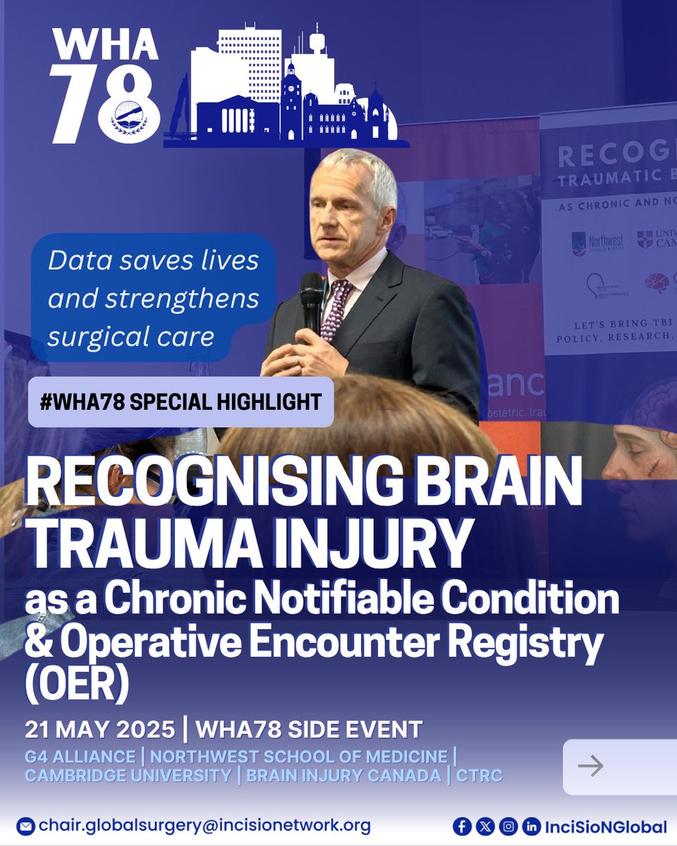 InciSioNGlobal's tweet image. 🧠📈 InciSioN joined a powerful WHA78 side event on data-driven surgical care, hosted by G4 Alliance, NW School of Medicine, Cambridge, Brain Injury Canada &amp;amp; CTRC.

#WHA78 #GlobalSurgery #DataDrivenCare #InciSioN