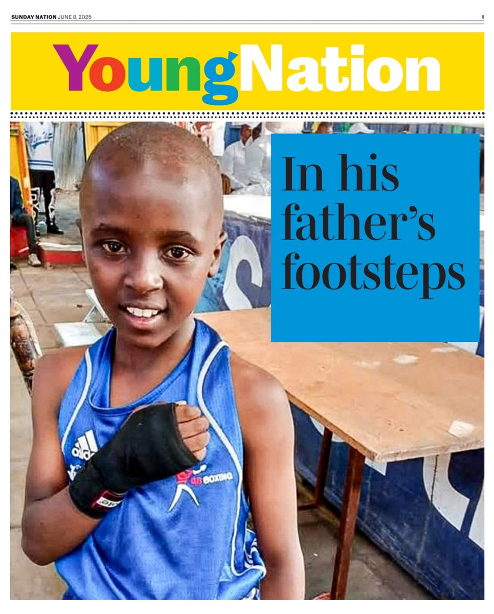 NationAfrica's tweet photo. In His Fatherโs Footsteps.
In Tomorrow's Young Nation, meet a rising star in the ring , a young boxer following his father's legacy with grit and passion.
Grab your copy of the Sunday Nation or read via: https://t.co/mRNOy42ubO
#YoungNation #SundayNation https://t.co/4nD18rvRzX