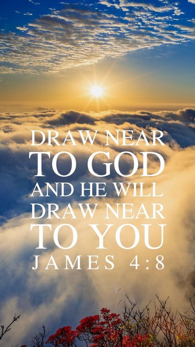 James 4:8 instructs believers to "Draw near to God, and he will draw near to you. Cleanse your hands, you sinners, and purify your hearts, you double-minded."