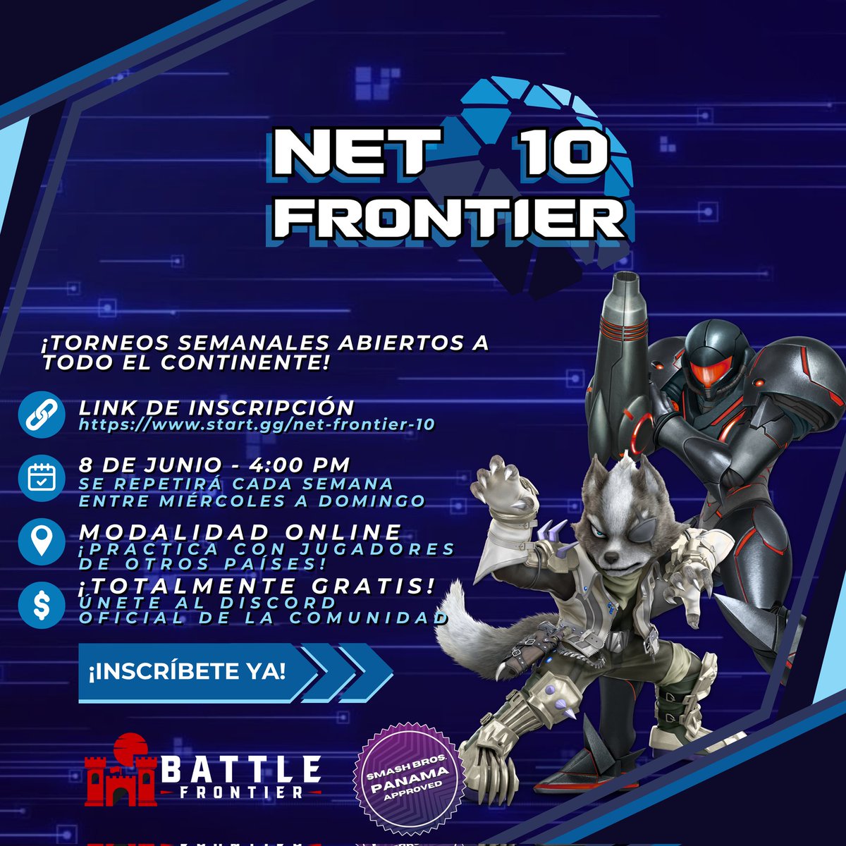 NET FRONTIER 10

¡Weeklies online abiertos a todo América!

📆 Domingo 8 de junio de 2025
⏰ Inicio del torneo - 5:00 PM EDT
🎥 Stream: twitch.tv/batt1efrontier

¡INSCRÍBETE YA!
start.gg/net-frontier-1…