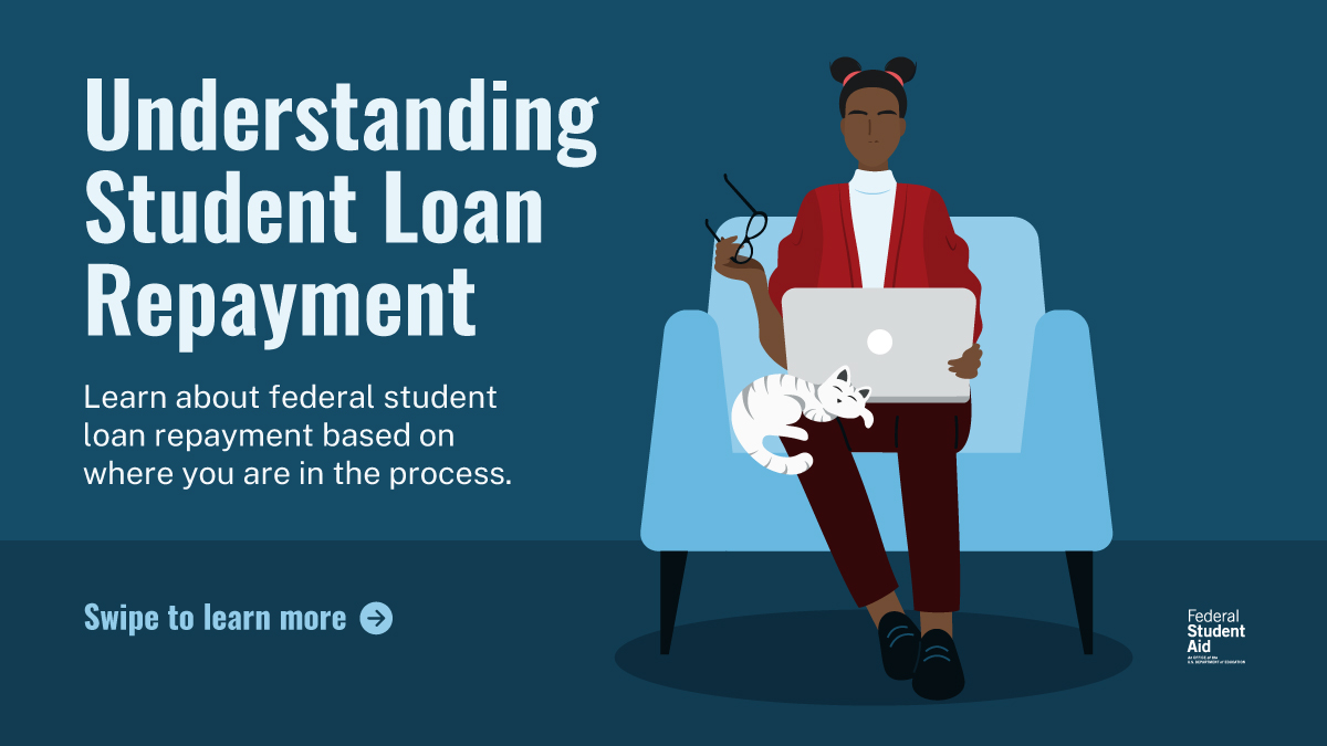 FAFSA's tweet image. Whether you're making your student loan payments, exploring different repayment plans, or looking for help managing your loans, we have the information you need: StudentAid.gov/h/manage-loans
