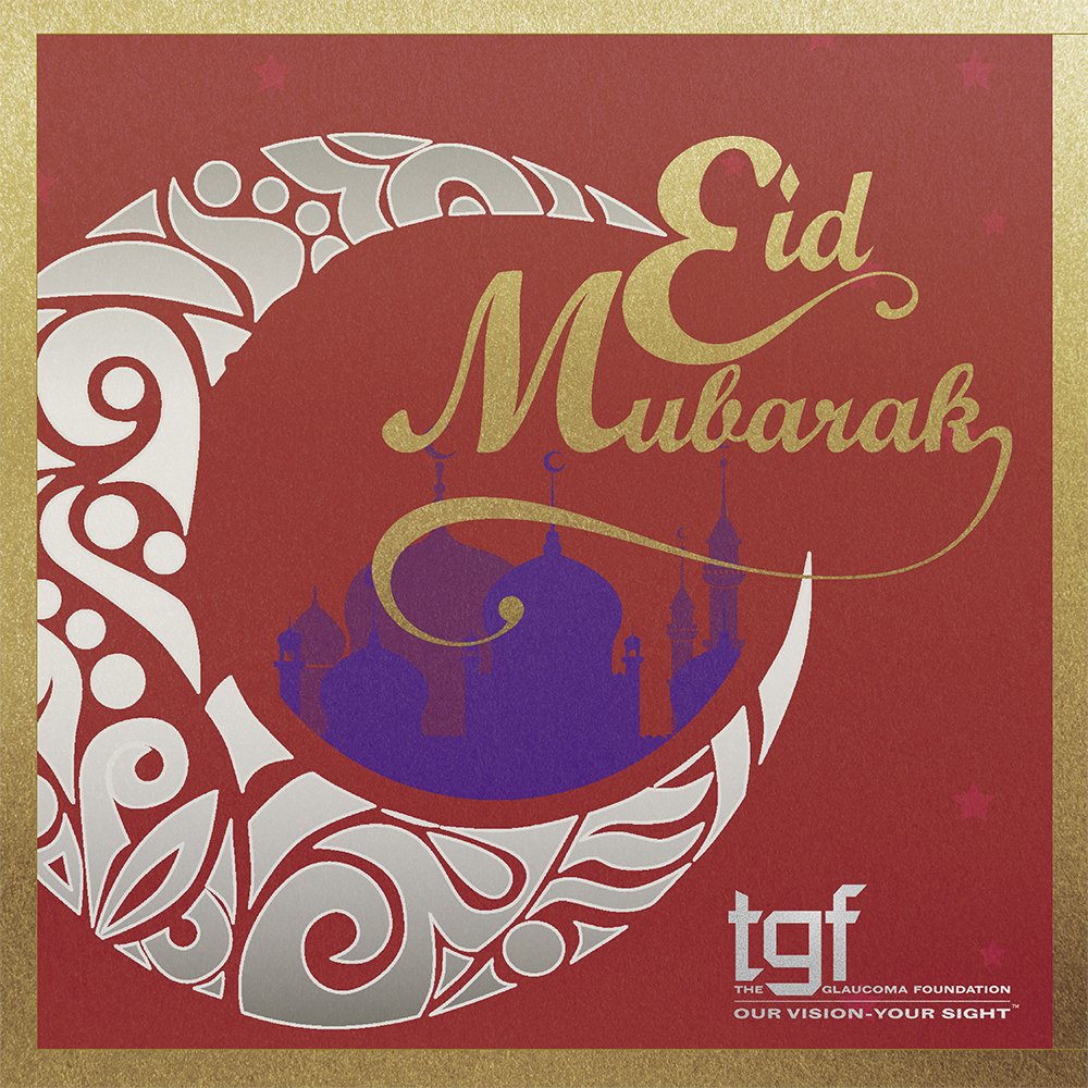 Wishing you a blessed Eid al-Adha!

#theglaucomafoundation #tgf #EidAlAdha2025
