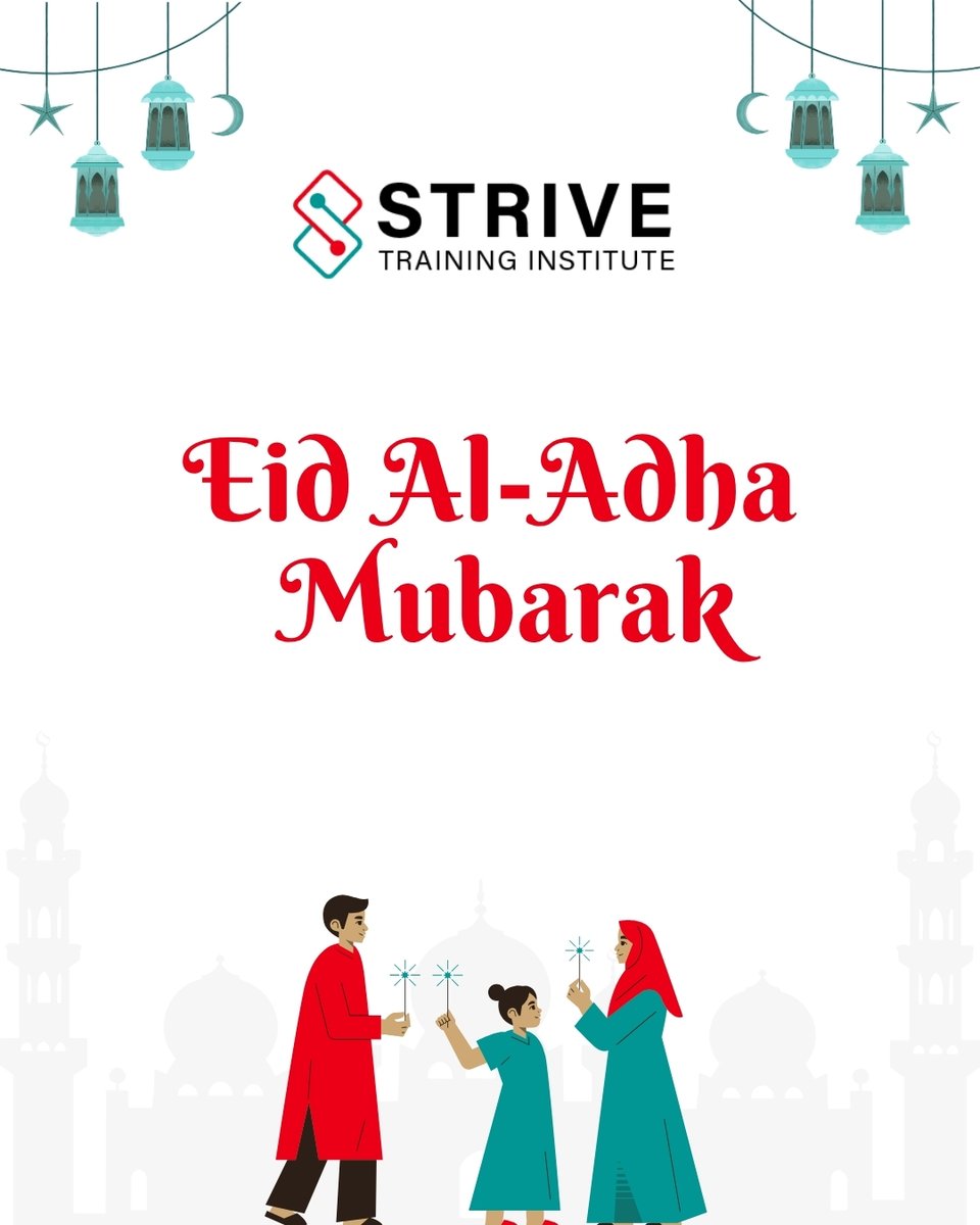 TrainingStrive's tweet image. May this Eid bring peace, prosperity, and joy to you and your family. 
Eid Al-Adha Mubarak from all of us at Strive Training Institute!

#EidMubarak #EidAlAdha #StriveTrainingInstitute #FestivalOfSacrifice #EidWishes #EidCelebration #Eid2025 #DigitalLearningWithStrive