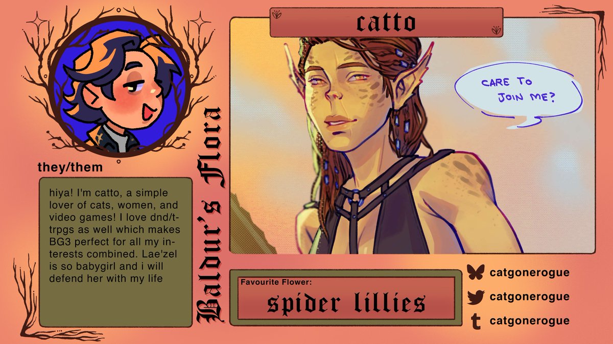 Baldur’s Flora 🪷✨ | Creation phase (@bg3flowerzine) on Twitter photo 🪷✨Contributor Spotlight✨🪷
So excited to introduce one of our artists and merch artists, Catto! Please give them the warmest welcome✨
🪷 <a href="/catgonerogue/">catto 🗡️ 🏳️🌈 🍉</a> 🪷 🪷✨Contributor Spotlight✨🪷
So excited to introduce one of our artists and merch artists, Catto! Please give them the warmest welcome✨
🪷 <a href="/catgonerogue/">catto 🗡️ 🏳️🌈 🍉</a> 🪷
