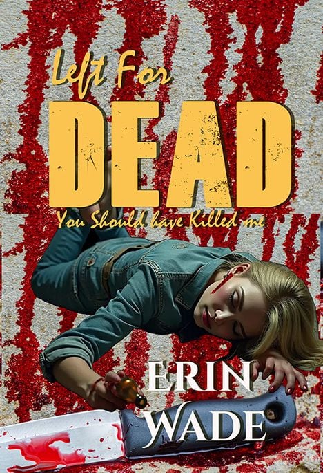 Erin Wade is the #author of 35 #1 Bestsellers

"Left for Dead: You should have killed me" #LGBT #action #adventure
'an exciting and adventurous book, that you will want to sit and read from cover to cover. -Amazon Review
#lesbian #suspense
independentauthornetwork.com/erin-wade.html
#amreading