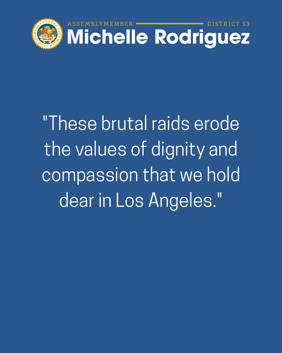 AsmMRodriguez's tweet image. My statement on the recent Los Angeles ICE raids. It’s time we prioritize compassion and dignity, not division. #ad53