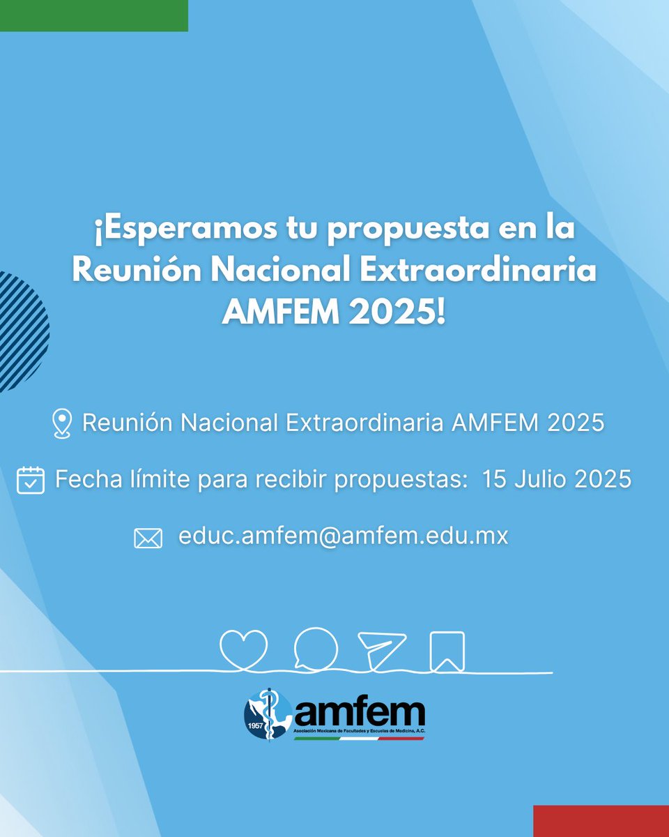 📢 Profesores de facultades y escuelas de medicina afiliadas a AMFEM: 
✅Envíen su ponencia para la Reunión Nacional Extraordinaria 2025. 
📬Confirmación: a partir del 20 de sept 
📩 educ.amfem@amfem.edu.mx #AMFEM#EducaciónMédica #ConvocatoriaAMFEM