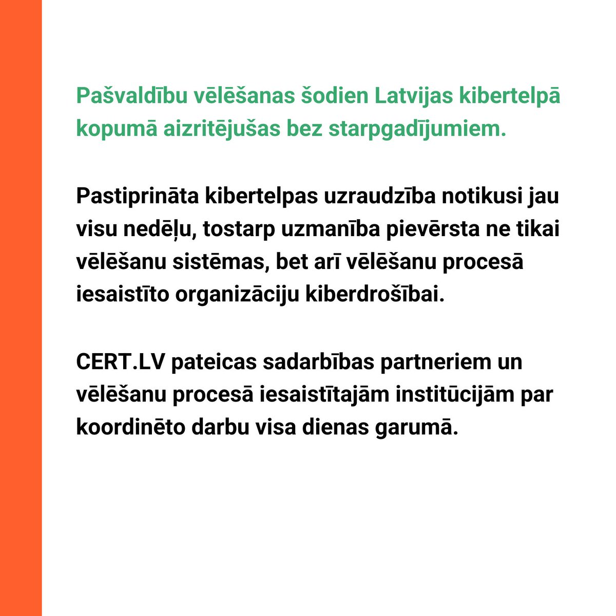 🛡️🌐 CERT.LV aktuālā informācija par kiberdrošības situāciju vēlēšanu dienā – plkst. 20:00: