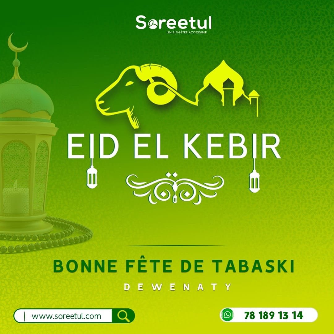 Toute l'équipe de Soreetul vous souhaite de passer une excellente fête de TABASKI sous la protection et la bénédiction d'Allah.