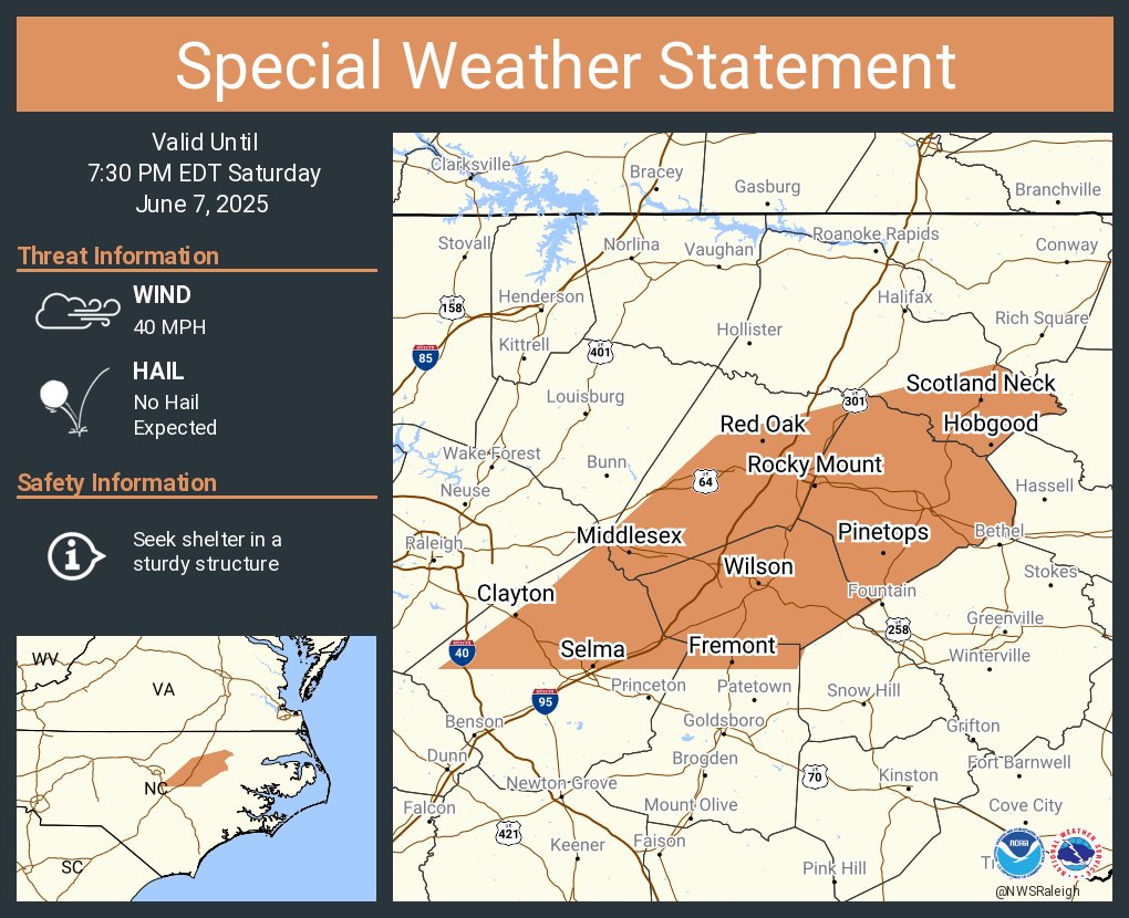 A special weather statement has been issued for Rocky Mount NC, Wilson NC and  Clayton NC until 7:30 PM EDT
