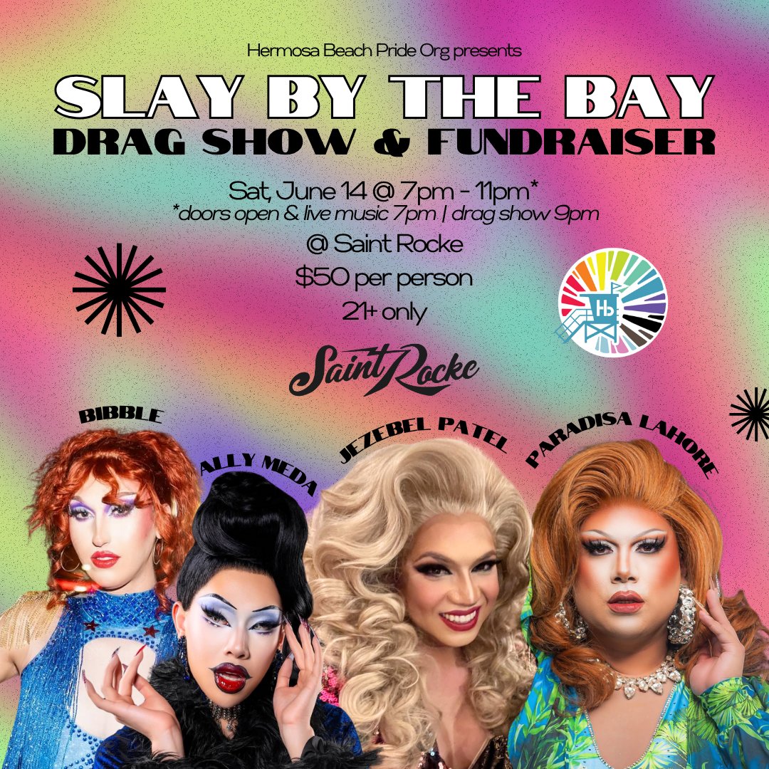 🏳️‍🌈 Hermosa Beach Pride presents: 
Slay By The Bay Drag Show and Fundraiser! 

Saturday June 14th @ 7PM 

 loom.ly/yTfkSVY