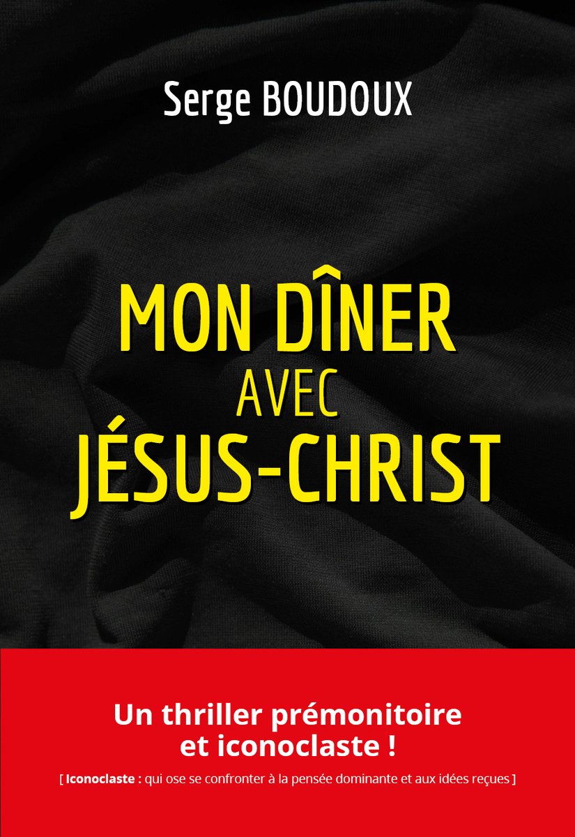 Avez-vous lu " Mon dîner avec Jésus-Christ" ?
