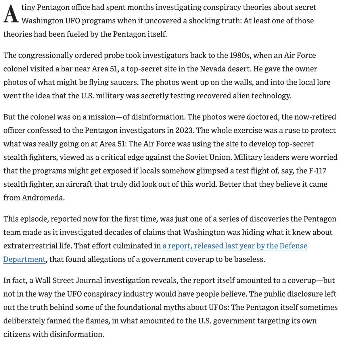 Tough day for UFO believers: there's a WSJ piece about how the government deliberately spread disinformation about aliens and Area 51.

wsj.com/politics/natio…