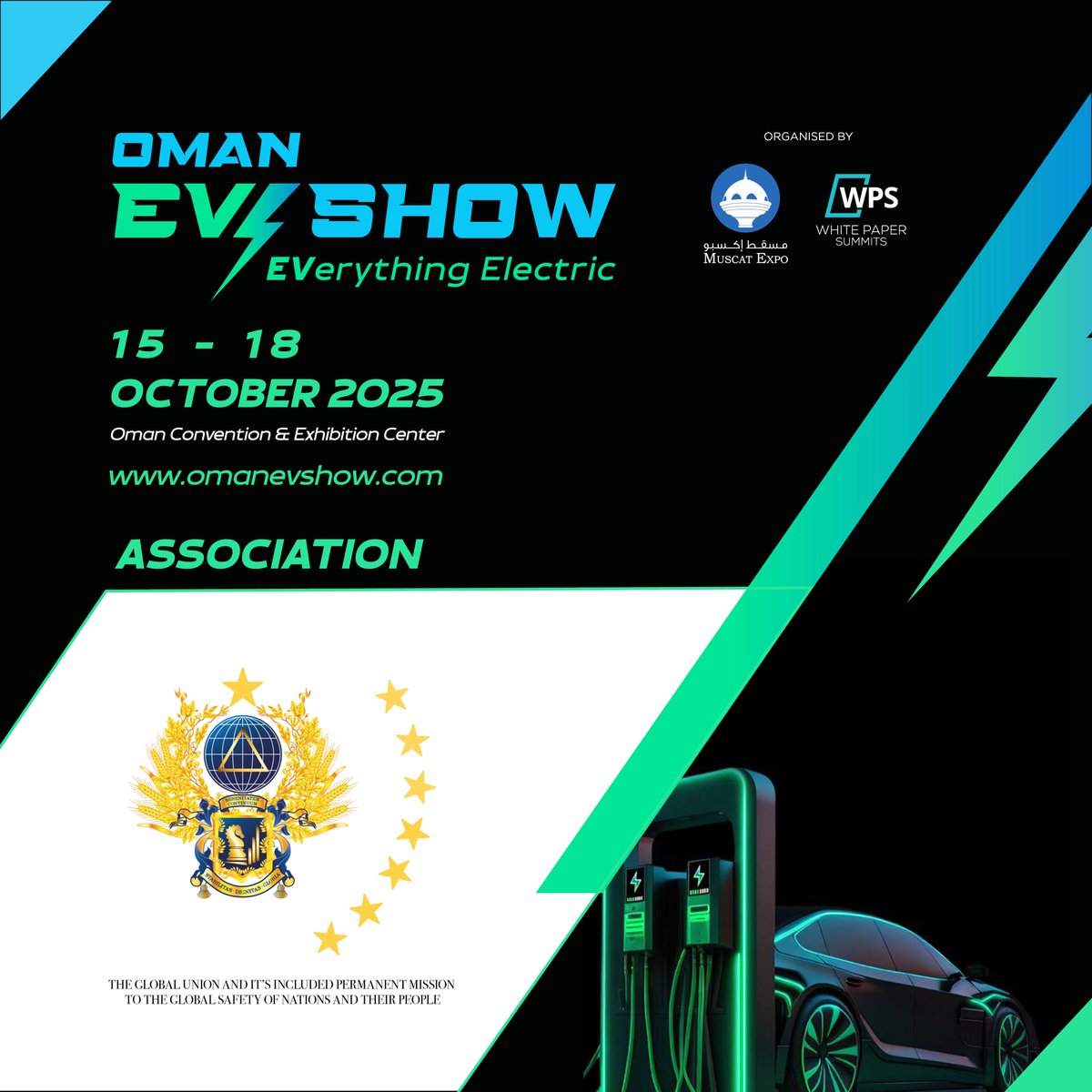 OmanEVshow's tweet photo. We are pleased to announce The Global Union and Its Permanent Mission To The Global Safety Of Nations And Their People, Association at the Oman EV Show from 15-18 October 2025,OCEC,Oman.
https://t.co/wSU10BEWlG
#OmanEVshow #EVTOL #EVcars #ElectricVehicles #EVBattery #ElectricCars https://t.co/IWO1cfLhGW