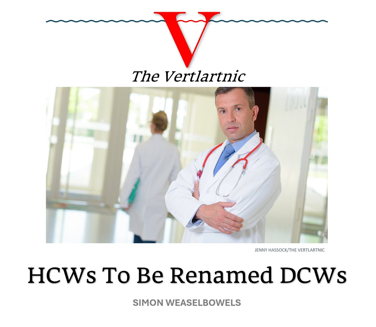 HCWs To Be Renamed DCWs