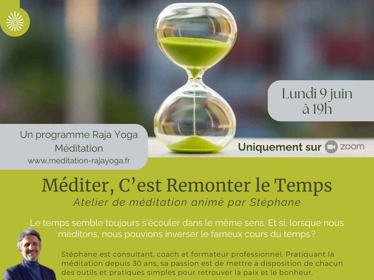 RajaYogaMedit's tweet photo. Lundi 2 juin Ă 19h
MĂDITER, C'EST REMONTER LE TEMPS
Programme en ligne uniquement
#spiritualité #activitegratuite #rajayoga #méditation #ilence #temps
Toutes les infos + lien vers le direct:
https://t.co/jWnCYYkLJa
Tous nos programmes sur
https://t.co/f0teYmgAv9 https://t.co/sPvJOqX3tc