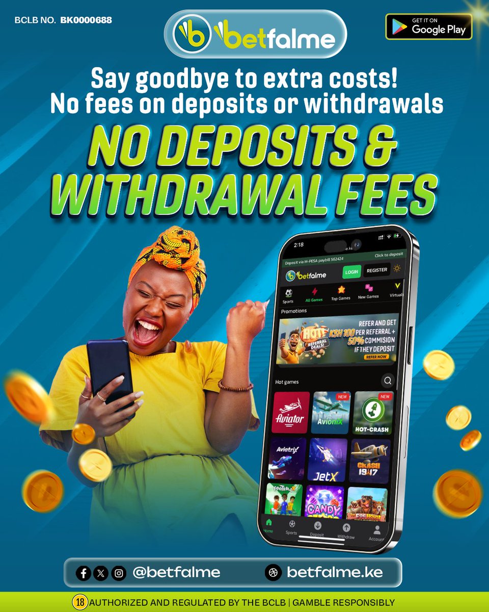 Say goodbye to extra costs!
No fees on Deposits or Withdrawals.
Start betting now at betfalme.ke

You must be 🔞 to Play. Gamble Responsibly.