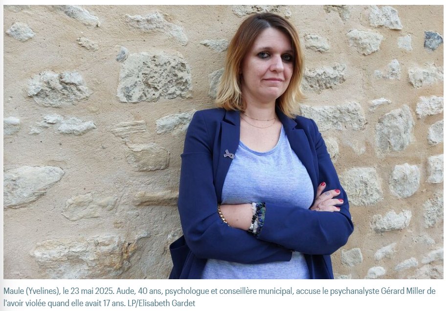 Aude, conseillère municipale, accuse le célèbre psychanalyste Gérard Miller de l'avoir violée quand elle avait 17 ans.

Des dizaines de victimes décrivent des attouchements ou des viols, mais Aude est l'une des premières à avoir déposé plainte en février 2024.

Depuis son