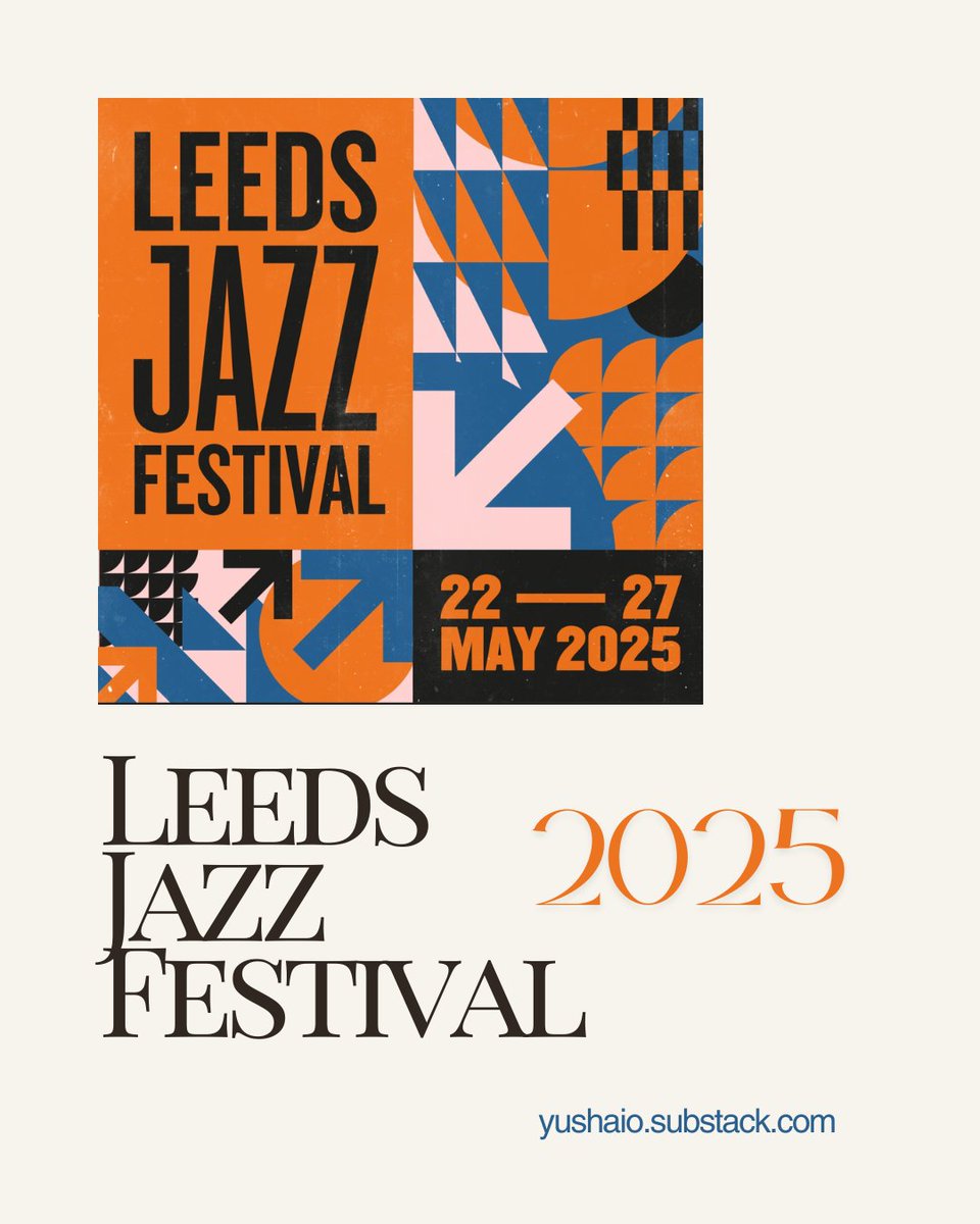 yushawrites's tweet image. My review of the tremendous Leeds Jazz Festival 2025 @leedsjazzfest 🎶🎷
This city has some incredible talent in the Jazz Scene and I loved being part of it for a weekend!
open.substack.com/pub/yushaio/p/…