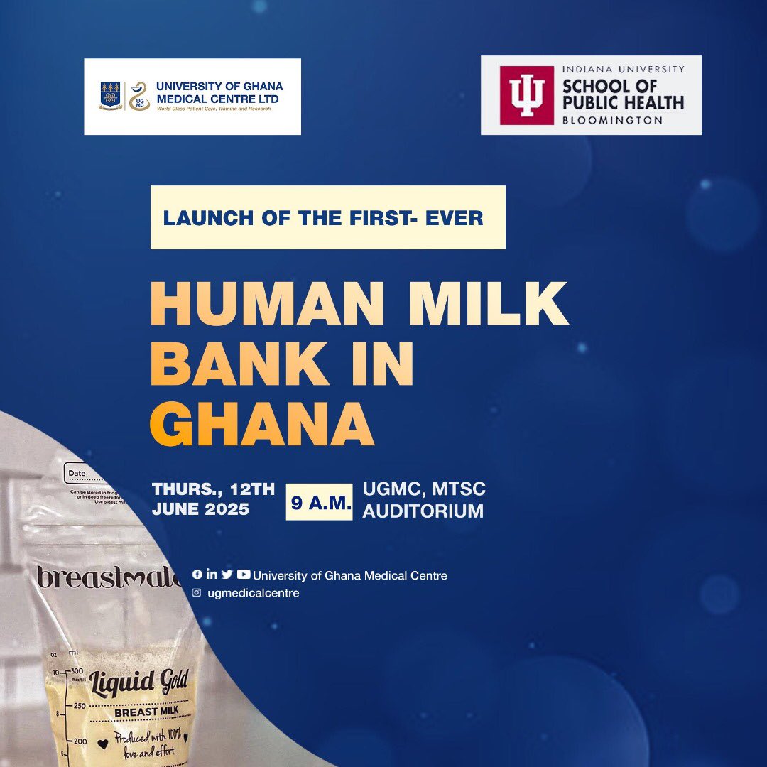 After months of sensitization, we are truly excited to be launching the first- ever human milk bank in Ghana - a collaboration with the Indiana University School of Public Health- Bloomington at 9 a.m. on Thurs, 12th June 2025. Please see flyer for details.
<a href="/UnivofGh/">University of Ghana</a>  <a href="/mohgovgh/">Ministry of Health, Ghana</a>