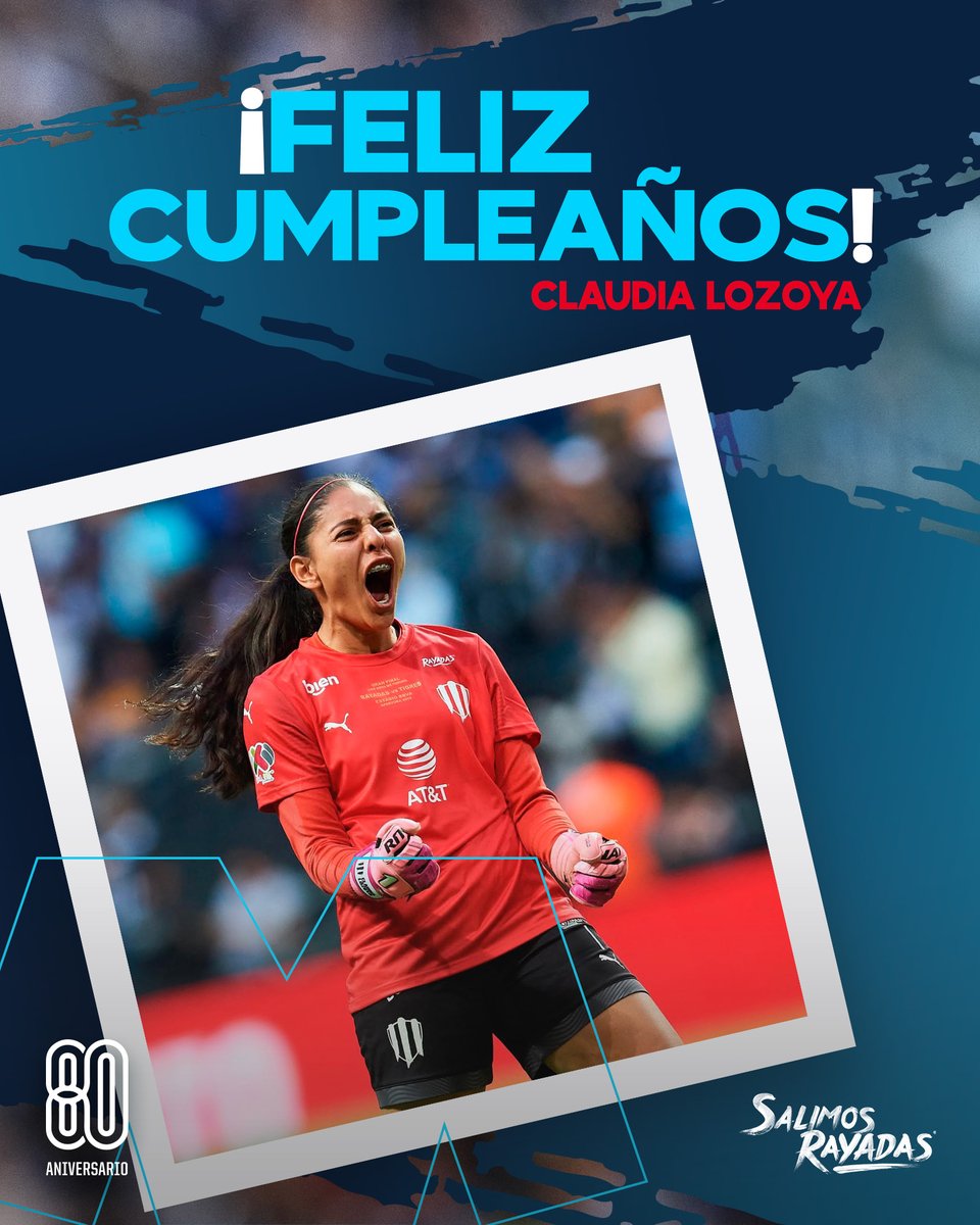 Ex portera campeona con Rayadas en el 2019 y 2021. 🏆

¡Feliz cumpleaños, Claudia Lozoya! 🎉 ¡Nuestros mejores deseos hoy y siempre #EnLaVidaYEnLaCancha! 🇫🇮