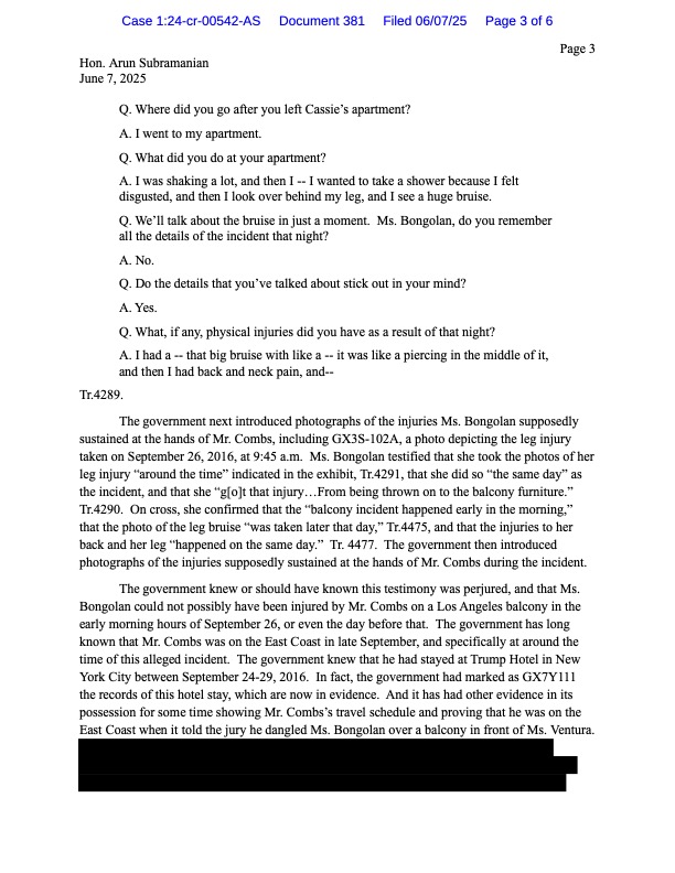 conlin_lauren's tweet photo. BREAKING: Sean "Diddy" Combs' legal team demands a mistrial, accusing prosecutors of misconduct.
They challenged the credibility of Cassie Ventura and Bryana Bongolan (even citing perjury), regarding the claim that Combs dangled Bongolan over an LA balcony in September 2016, as well as the bruise photo. They cite contradictory proof, Combs’ Trump Hotel stay (Sept 24-29, 2016) and Newark performance (Sept 26, 2016), which placed him in NYC . The defense also questioned Mia’s account of "LAPD favoritism" when the two were pulled over and then let go without consequence. I'm sure we will hear the Gov response on Monday morning! Defense letter below @NancyGrace