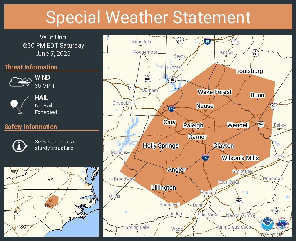 A special weather statement has been issued for Raleigh NC, Cary NC and  Apex NC until 6:30 PM EDT