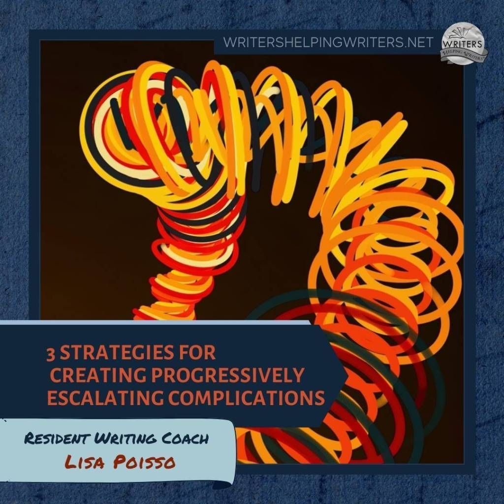 Angela Ackerman (@angelaackerman) on Twitter photo Three Strategies for Creating Progressively Escalating Complications - WRITERS HELPING WRITERS® buff.ly/MpqwgcG #writing #writingcommunity <a href="/lisapoisso/">Lisa Poisso, Book Coach & Editor</a> Three Strategies for Creating Progressively Escalating Complications - WRITERS HELPING WRITERS® buff.ly/MpqwgcG #writing #writingcommunity <a href="/lisapoisso/">Lisa Poisso, Book Coach & Editor</a>