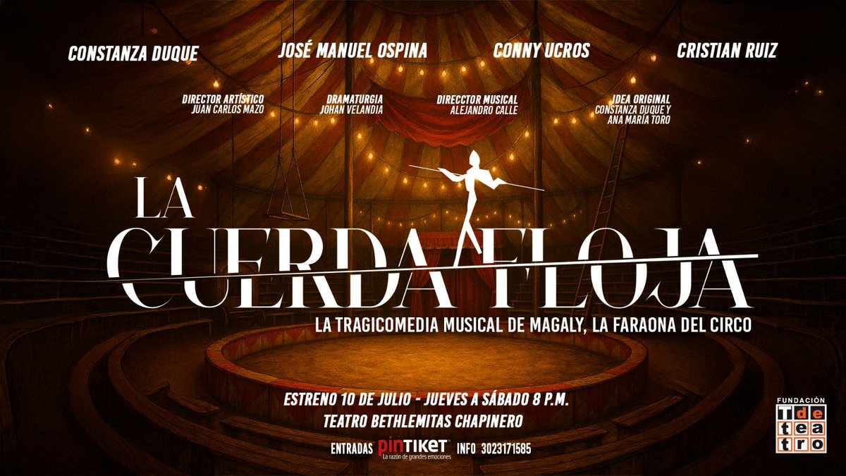 En estreno la historia de Magaly, La Faraona gloria del circo y reina de la cuerda floja. Miércoles 9 de Julio, temporada jueves a sábado 8 pm
Teatro Bethlemitas Chapinero
Entradas Pintiket Info 300 2444040 - 302 3171585 - 6013466260
Enlace de compra: pintiket.com/landing/event/…