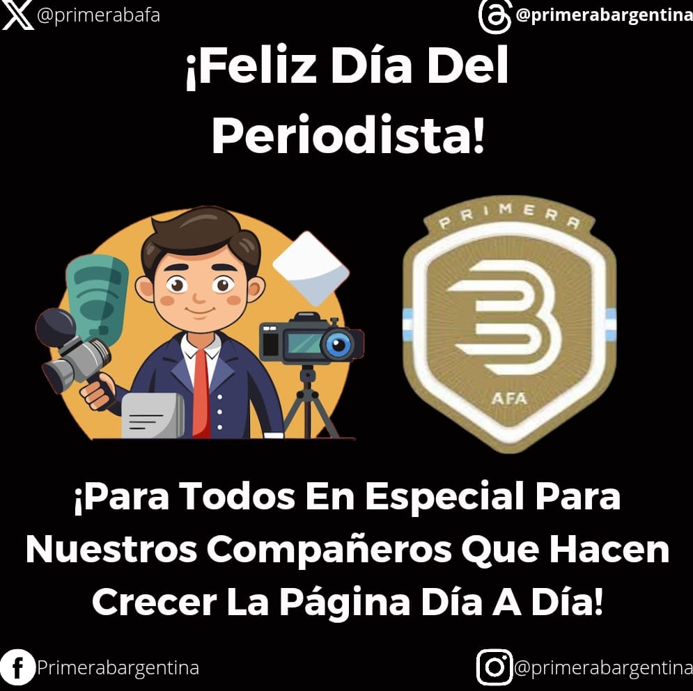 🎙️¡FELIZ DIA DEL PERIODISTA!🎙️

 En el día de hoy saludamos a todos los profesionales que ejercen el periodismo con respeto, compromiso y pasión.

#primeradivisionb #primerabentycsports⚽️ #primerabarg #primerabargentina #PrimeraB #primerabafa #primerabmetropolitana🇦🇷 #primerab
