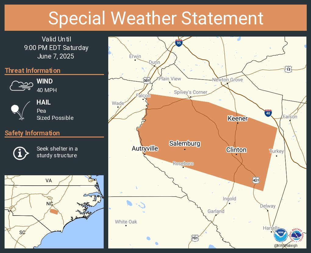 A special weather statement has been issued for Clinton NC, Keener NC and  Bonnetsville NC until 9:00 PM EDT
