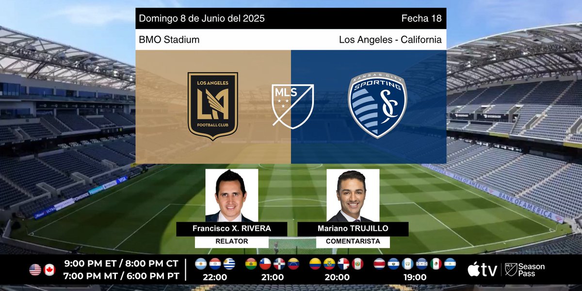 Programación US (@programacionus) on Twitter photo ⚽️ #MLS 🇺🇸 | FECHA 18
LAFC vs. Sporting Kansas City
🎙️Relator: <a href="/FX_Rivera/">Francisco X. Rivera</a>
🎙️Comentarista: <a href="/marianot19/">Mariano Trujillo #MT19 #SinLlorar</a>
💻📱MLS Season Pass en <a href="/AppleTV/">Apple TV</a>
#MLSSeasonPass ⚽️ #MLS 🇺🇸 | FECHA 18
LAFC vs. Sporting Kansas City
🎙️Relator: <a href="/FX_Rivera/">Francisco X. Rivera</a>
🎙️Comentarista: <a href="/marianot19/">Mariano Trujillo #MT19 #SinLlorar</a>
💻📱MLS Season Pass en <a href="/AppleTV/">Apple TV</a>
#MLSSeasonPass