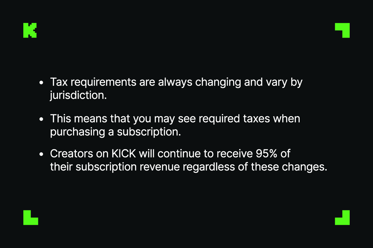 KickSupport's tweet image. an update on tax requirements.