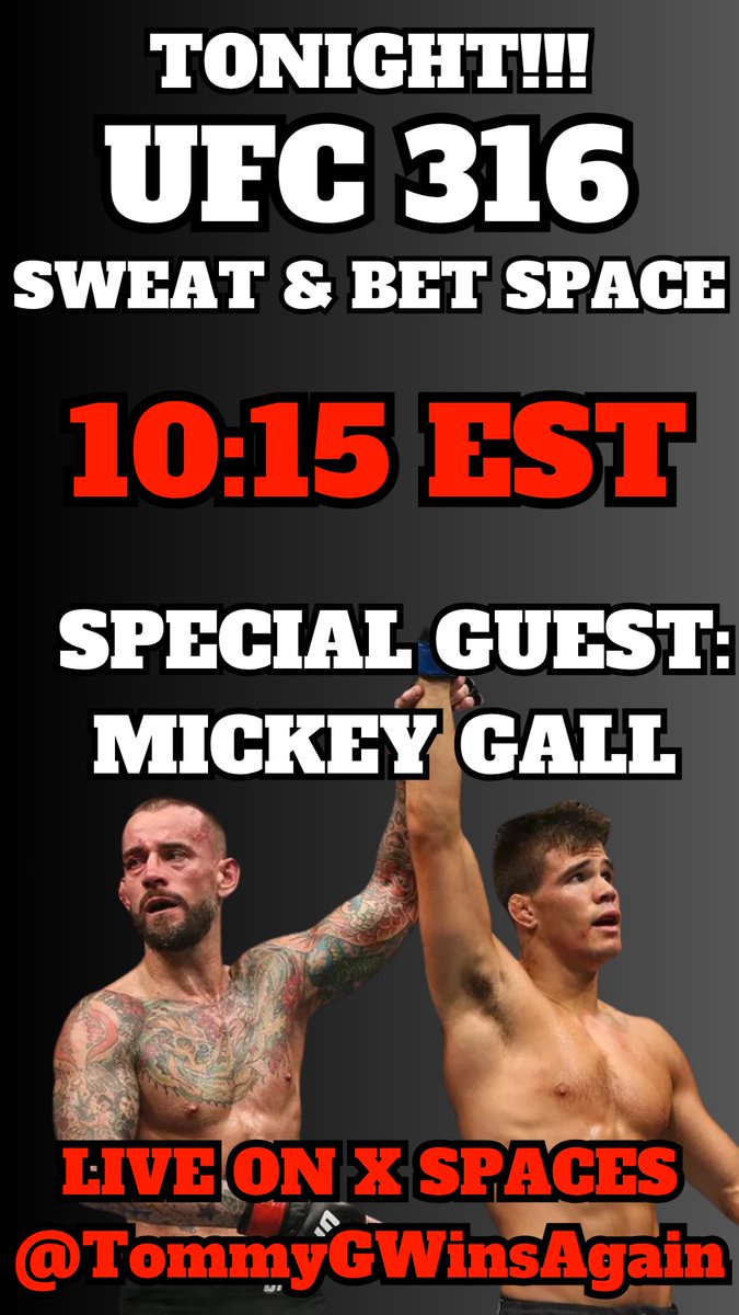 Tommy G (@tommygwinsagain) on Twitter photo 🚨TWITTER SPACE 10:15 PM EST 🚨🚨
I will be hosting a twitter space with <a href="/AMAFightClub/">Mike Constantino</a> & the crew to sweat and live bet the UFC 316 card
🥊MMA STAR <a href="/mickeygall/">Mickey Gall</a> WILL BE JOINING US TO SWEAT THE FIGHTS!
⚠️I WILL ALSO TELL THE REAL STORY ABOUT THE POKER DRAMA
🎙️Live on my Twitter 🚨TWITTER SPACE 10:15 PM EST 🚨🚨
I will be hosting a twitter space with <a href="/AMAFightClub/">Mike Constantino</a> & the crew to sweat and live bet the UFC 316 card
🥊MMA STAR <a href="/mickeygall/">Mickey Gall</a> WILL BE JOINING US TO SWEAT THE FIGHTS!
⚠️I WILL ALSO TELL THE REAL STORY ABOUT THE POKER DRAMA
🎙️Live on my Twitter