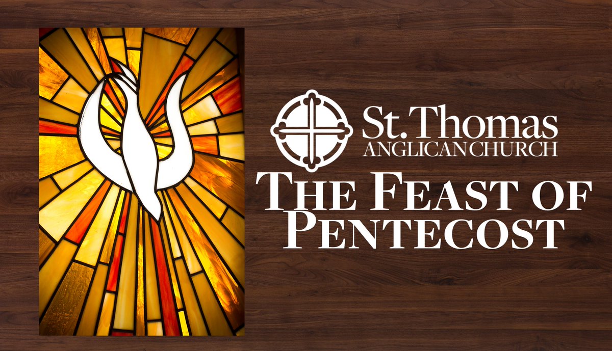 Tomorrow is the Feast of Pentecost! I am really looking forward to everything going on at St. Thomas Anglican Church! Visit stacathens.org for more information.