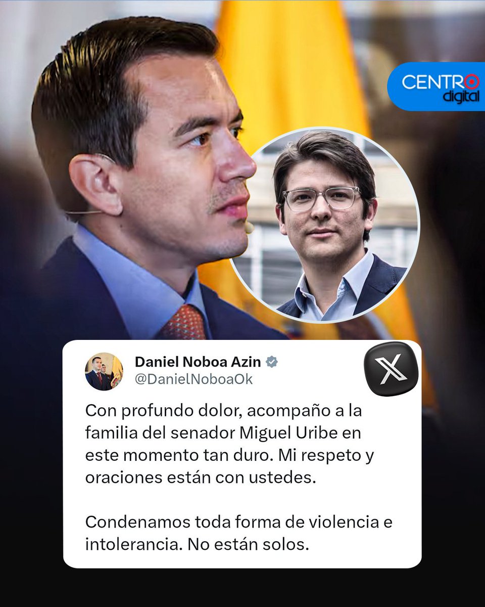 CENTRO Digital (@radiocentroec) on Twitter photo #ATENCION | El presidente <a href="/DanielNoboaOk/">Daniel Noboa Azin</a>, condenó enérgicamente el atent@do que sufrió el senador colombiano Miguel Uribe Turbay durante un acto de campaña en Bogotá, el Mandatario expresó su respaldo a la familia del dirigente político, quien es uno de los aspirantes #ATENCION | El presidente <a href="/DanielNoboaOk/">Daniel Noboa Azin</a>, condenó enérgicamente el atent@do que sufrió el senador colombiano Miguel Uribe Turbay durante un acto de campaña en Bogotá, el Mandatario expresó su respaldo a la familia del dirigente político, quien es uno de los aspirantes