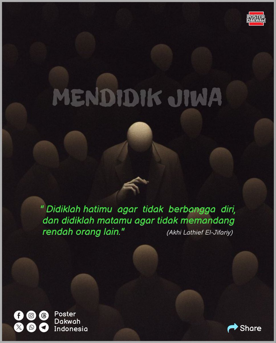 dakwah_poster's tweet photo. MENDIDIK JIWA
#rendahhati
#mendidikjiwa
#ujub https://t.co/SMX3Rkx6Yr