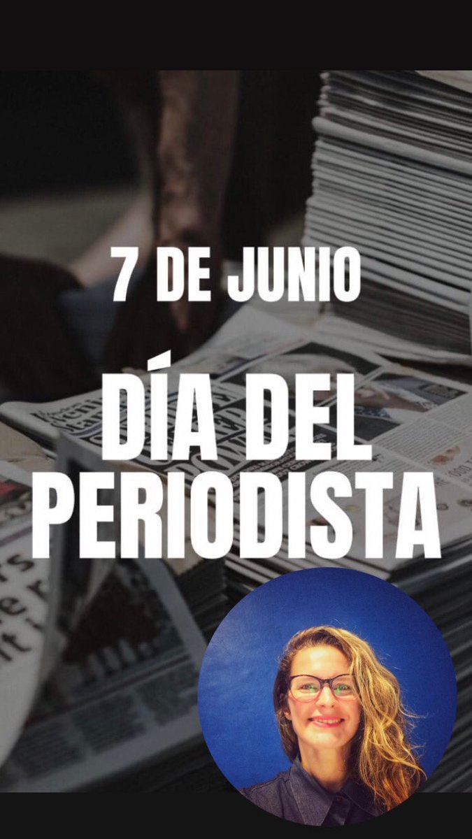 Feliz Día del #periodista #7junio