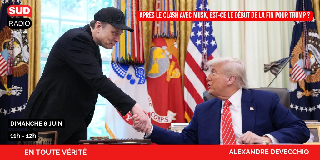 Sud Radio (@sudradio) on Twitter photo 🚨 Ne manquez pas En toute vérité présenté par <a href="/AlexDevecchio/">Alexandre Devecchio</a>
➡️ Après le clash avec Musk, est-ce le début de la fin pour Trump ?
🗣️ Avec <a href="/geraldolivier1/">gerald olivier</a>, <a href="/Alex_Mendel_USA/">Alexandre Mendel</a> & <a href="/renaudgirard/">Renaud Girard</a>
🚩 À retrouver dès 11h sur sudradio.fr 🚨 Ne manquez pas En toute vérité présenté par <a href="/AlexDevecchio/">Alexandre Devecchio</a>
➡️ Après le clash avec Musk, est-ce le début de la fin pour Trump ?
🗣️ Avec <a href="/geraldolivier1/">gerald olivier</a>, <a href="/Alex_Mendel_USA/">Alexandre Mendel</a> & <a href="/renaudgirard/">Renaud Girard</a>
🚩 À retrouver dès 11h sur sudradio.fr