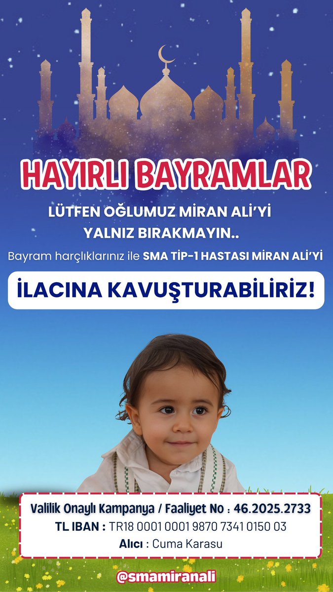 #KURBANBAYRAMI Mübarek Olsun 

#MiranAliyeSesVer
#miranalikazanacak

BAĞIŞ YAZ 💌 5127 ye GÖNDER 100₺ BAĞIŞIN MİRAN ALİ'YE NEFES OLSUN
VODAFONE VE TÜRK TELEKOM İÇİN GEÇERLİDİR 🩷

KAMPANYAMIZ VALİLİK İZİNLİDİR.
FAALİYET SORGU NUMARASI:
46.2025.2733

⭐️ TR IBAN
TR18 0001 0001