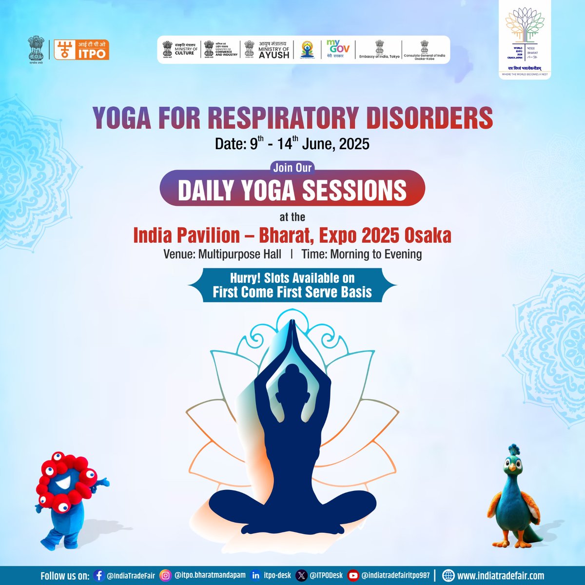 Coming weekly Update of Yoga at India Pavilion- Bharat at Expo 2025, Oska!

Breathe deep and heal naturally! 

Join Daily Yoga Sessions for Respiratory Disorders! 
🗓️ 9–14 June 

⏰ Morning to Evening
📍 Multipurpose Hall

Slots available on First Come First Serve basis!