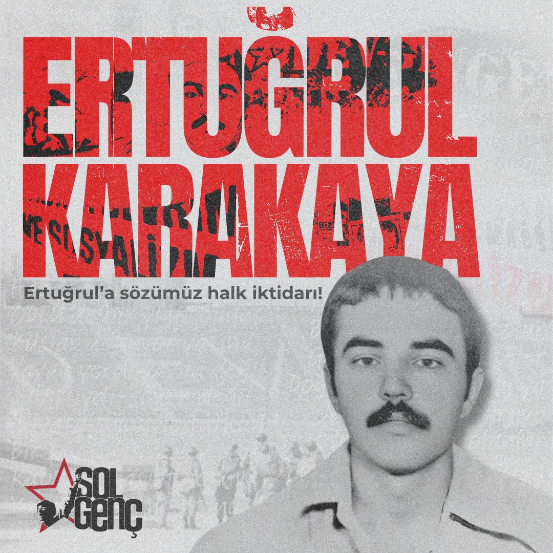 #ErtuğrulKarakaya; izini, ismini, mücadelesini miras bıraktığı Karakaya Kapısı'nda (A1) devrimci gençlerin ayak sesleri yankılandıkça yaşıyor!

"Ölür mü yiğit olanlar?
Ertuğrul, benzer diriye."