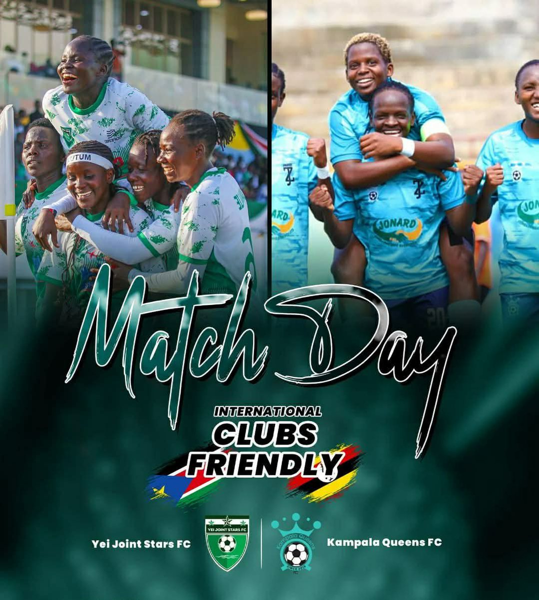 💚🤍 IT'S A MATCH DAY ♦️👑

<a href="/YeiJointStarsFC/">Yei Joint Stars FC.</a> 🇸🇸 vs. 🇺🇬 <a href="/FcKampala/">KAMPALA QUEENS FC</a> 

Juba National Stadium 🏟️ 3:30 PM