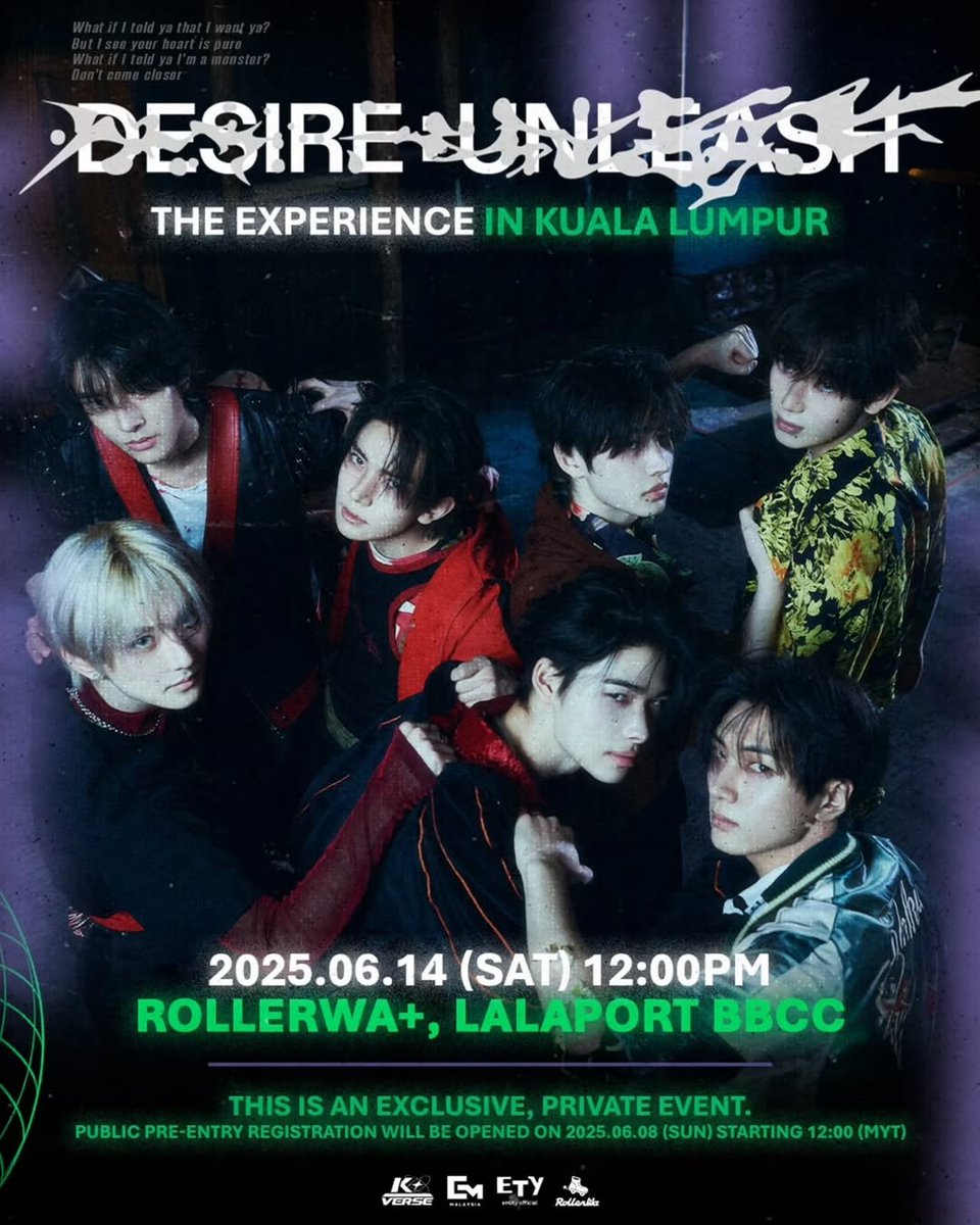 MyKpopHuntress's tweet photo. 🚨 CALLING ALL ENGENES IN MALAYSIA! 🇲🇾

Are you ready to UNLEASH YOUR DESIRE like never before? @entityofficials and @ENHYPENMalaysia are bringing an exclusive, spine-tingling experience to KUALA LUMPUR in celebration of ENHYPEN’s ‘DESIRE: UNLEASH’ comeback — and YOU could be one of the lucky 150 to witness it!

✨ EVENT DETAILS
📍 ROLLERWA+, Lalaport BBCC
📅 14 JUNE 2025 | 🕛 12:00 PM MYT

📌 Public Pre-Entry Registration Opens:
📅 8 JUNE 2025 | 🕛 12:00 PM MYT
🔗 Link @ KVERSE bio ( https://t.co/vB8wnUaOhD )

---

🎉 GIVEAWAY ALERT!
We're giving away 3 FREE ENTRY TICKETS to this unforgettable event!

Here’s how to join:

1. Follow us!
 — On X: @mykpophuntress, @entityofficials & @ENHYPENMalaysia
 — On Instagram: https://t.co/pzPT02RMpv & https://t.co/B3euyEBrsU
2. RT & LIKE this post
3. Tell us: What’s your favourite part about ENHYPEN ‘DESIRE: UNLEASH’?

🗓️ Giveaway ends: 11 JUNE 2025 | 12:00PM

Winners will be announced shortly after — so don’t miss your chance to be part of this epic moment! 💥

---

#ENHYPEN #DESIRE_UNLEASH #DesireUnleashedinKL #ENGENE #KVerseMY